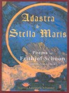 Adastra and Stella Maris (eBook): Poems by Frithjof Schuon